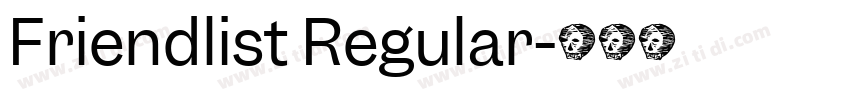 Friendlist Regular字体转换
